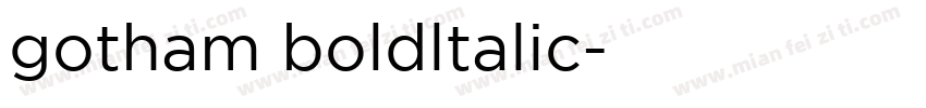 gotham boldltalic字体转换